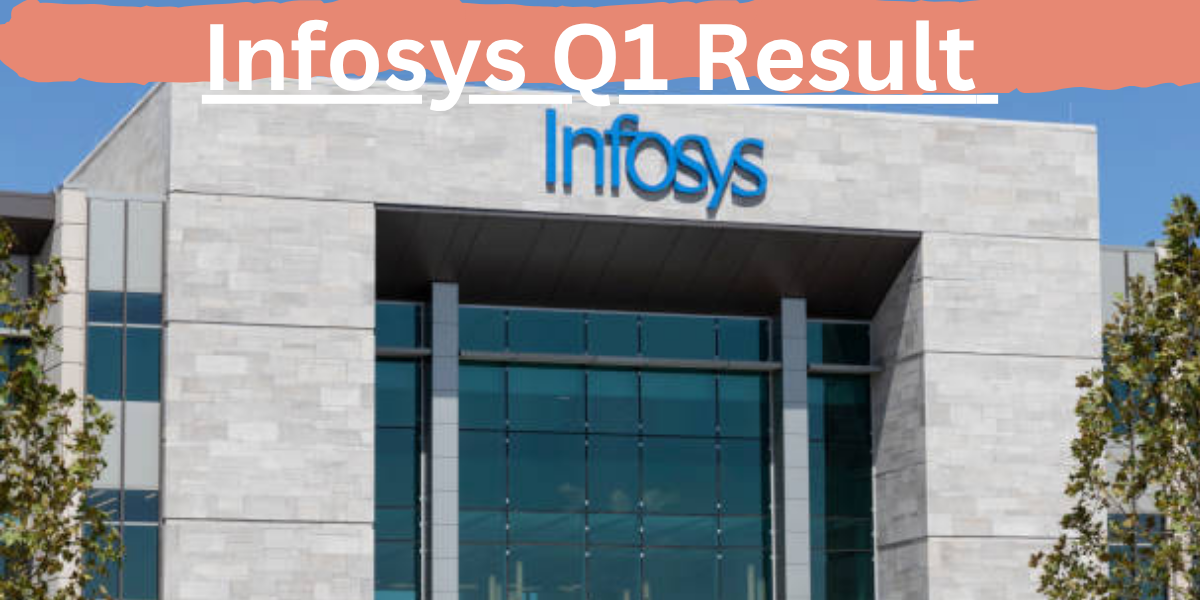 Infosys Q1 result